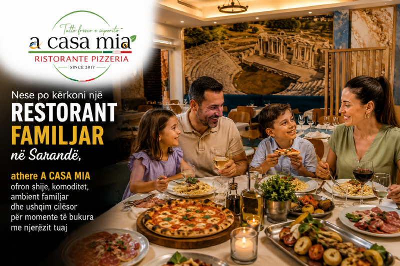 Nese po kërkoni një restorant familjar në Sarandë, athere A Casa Mia ofron shije, komoditet, ambient familjar dhe ushqim cilësor për momente të bukura me njerëzit tuaj